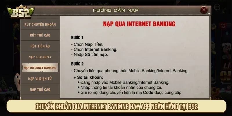 B52 Có Thu Phí Nạp Tiền Không? Chính Sách Minh Bạch Chuyển khoản qua Internet Banking hay app ngân hàng tại B52