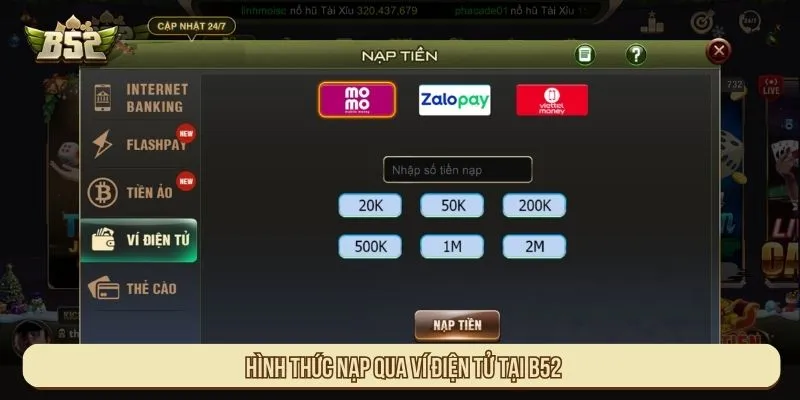 Hình thức nạp qua ví điện tử tại B52